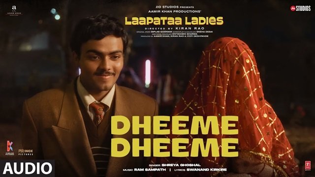 Dheeme Dheeme Lyrics English Translation – Laapataa Ladies | Shreya Ghoshal