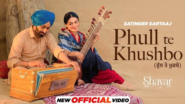 Phull Te Khushbo Lyrics English Translation – Satinder Sartaaj