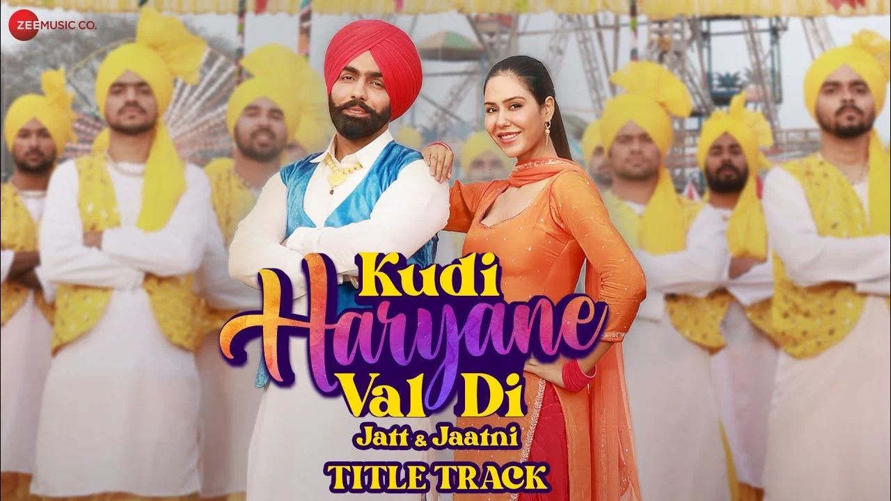 Kudi Haryane Val Di Title Track Lyrics English Translation – Ammy Virk | Komal Chaudhary