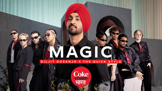 Magic Lyrics English Translation – Diljit Dosanjh | Coke Studio Bharat